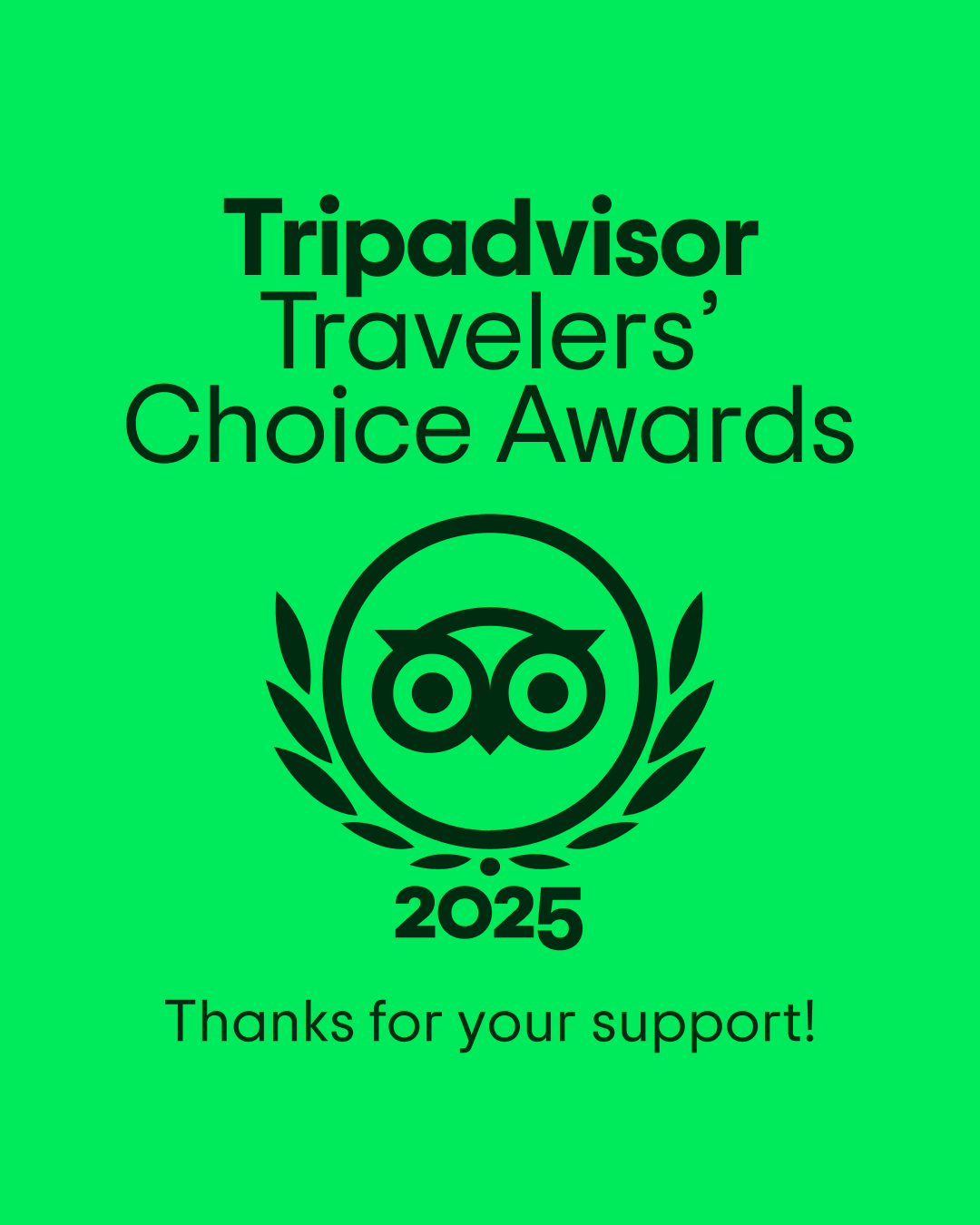 Winner for Tripadvisor Travelers’ Choice Awards 2025